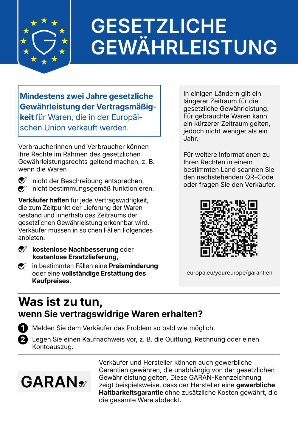 Offizieller EU-Hinweis zur gesetzlichen Gewährleistung: mindestens zwei Jahre gesetzliche Gewährleistung für Waren, die in der Europäischen Union verkauft werden, mit QR-Code zu europa.eu/youreurope/garantien
